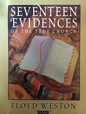 Seventeen Evidences of the True Church