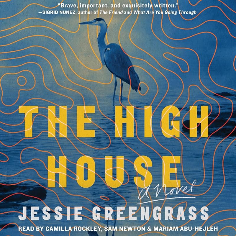 The High House: A Novel by Jessie Greengrass
