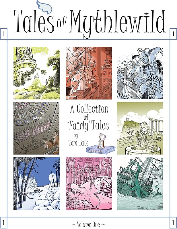 Tales of Mythlewild by Tom Tate