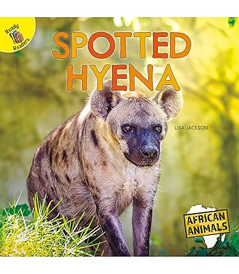 Rourke Educational Media African Animals Spotted Hyena Reader