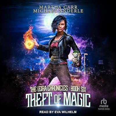 Theft of Magic: The Leira Chronicles, Book 6