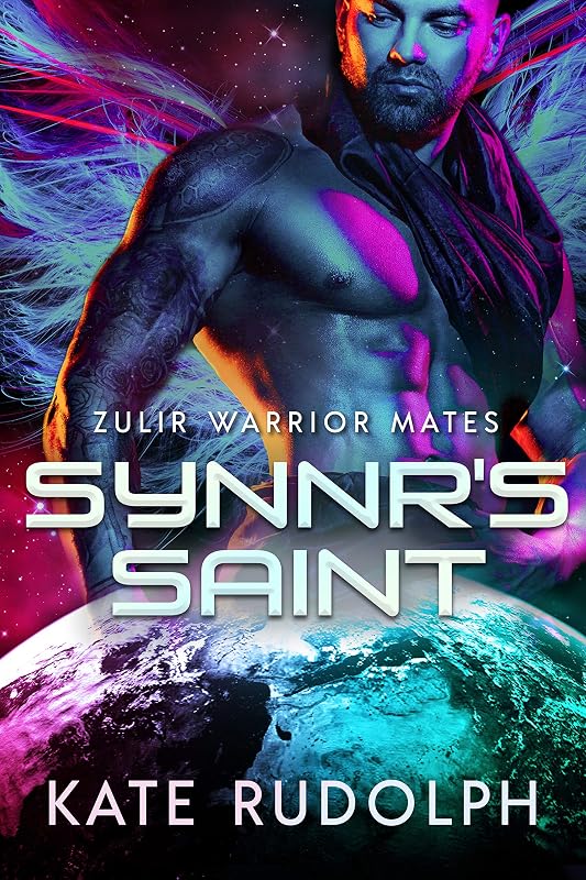 Synnr's Saint: Alien Warrior Romance (Zulir Warrior Mates Book 1) by Kate Rudolph