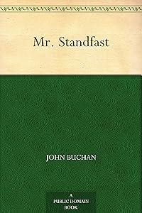 Mr. Standfast (Richard Hannay Book 3)