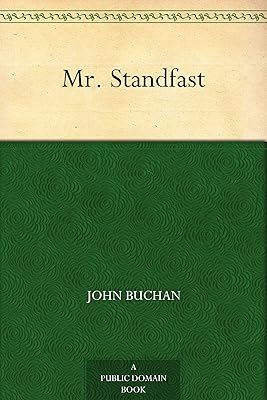 Mr. Standfast (Richard Hannay Book 3)