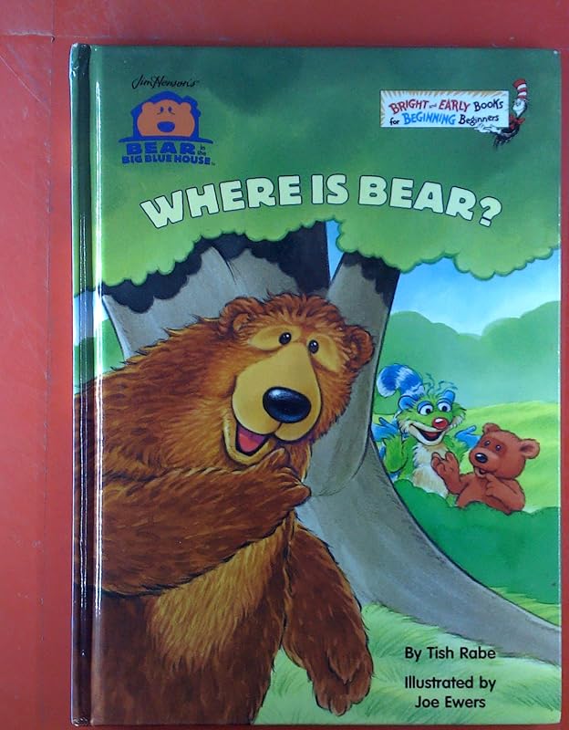 Where Is Bear? (Bright and Early Books) by Tish Rabe