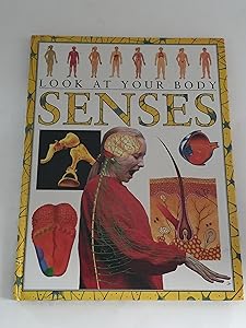 Senses (Look at Your Body)