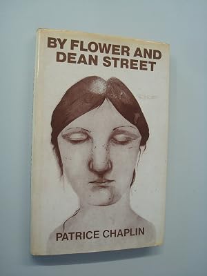 By flower and Dean Street, & the love apple