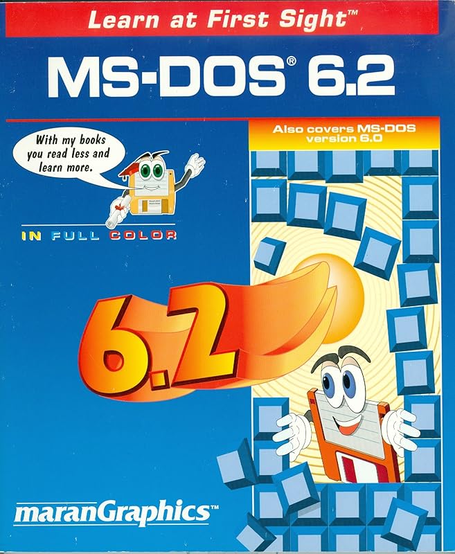 Marangraphics Learn at First Sight MS-DOS 6.2 by Richard Maran