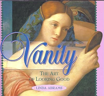 Vanity, The Art of Looking Good (Sin Series Book 6)