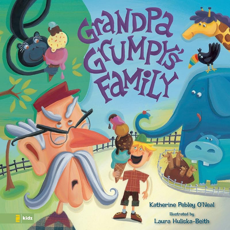 Grandpa Grumpy's Family by Katherine Pebley O'Neal