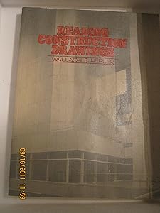 Reading Construction Drawings by Paul I. Wallach