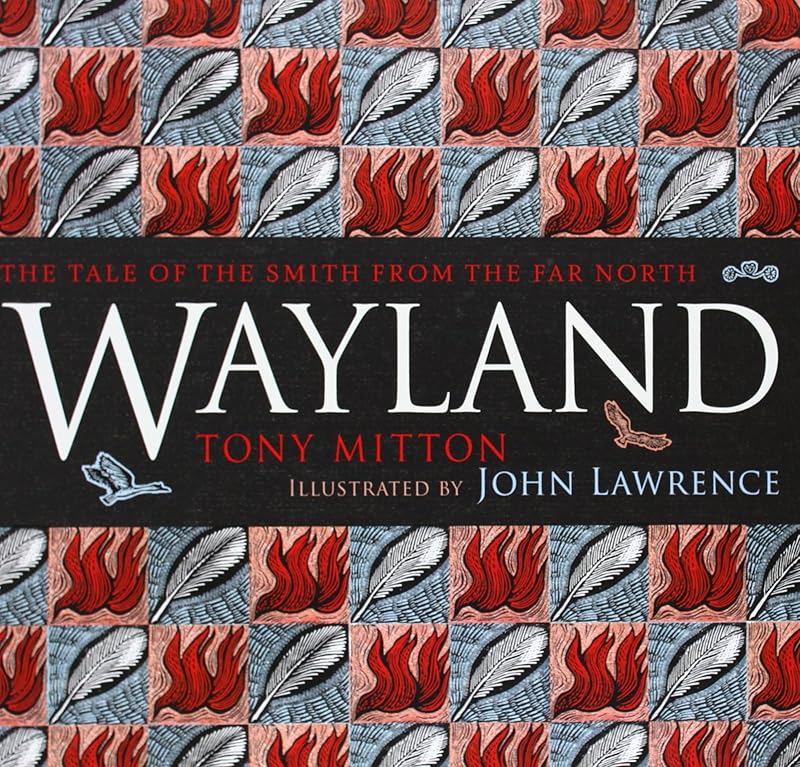 Wayland by Tony Mitton