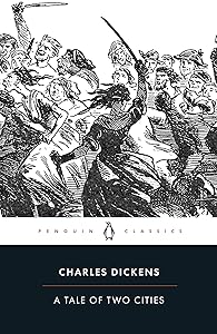 A Tale of Two Cities (Penguin Classics) by Charles Dickens