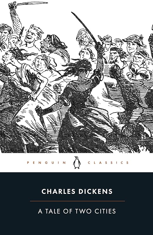 A Tale of Two Cities (Penguin Classics) by Charles Dickens