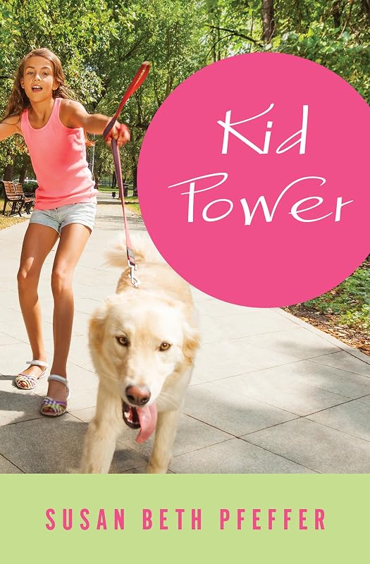 Kid Power by Susan Beth Pfeffer