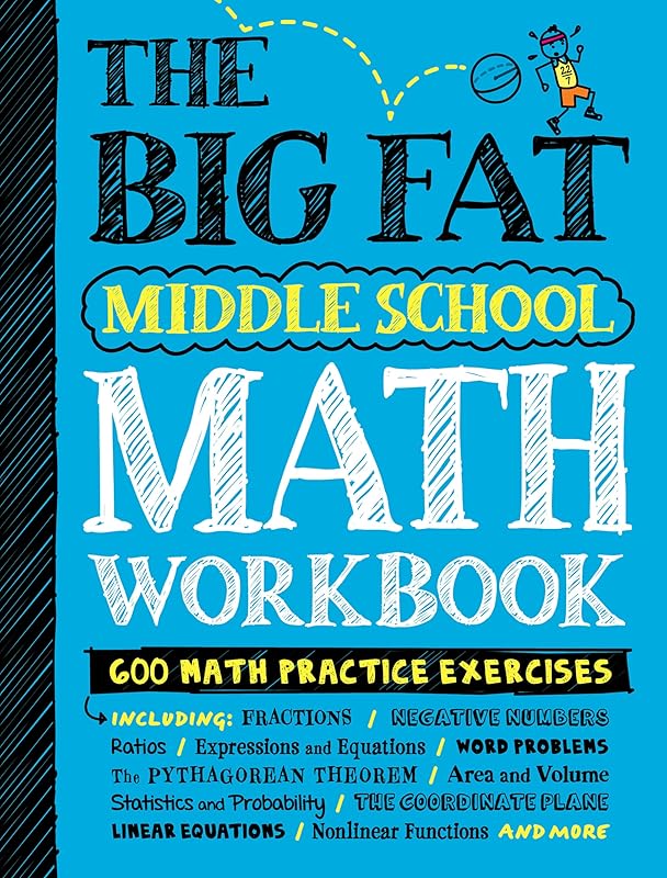 The Big Fat Middle School Math Workbook: 600 Math Practice Exercises (Big Fat Notebooks) by Workman Publishing