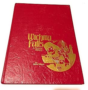 Wichita Falls, a pictorial history