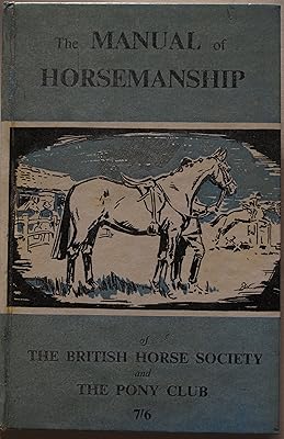 The Manual of Horsemanship