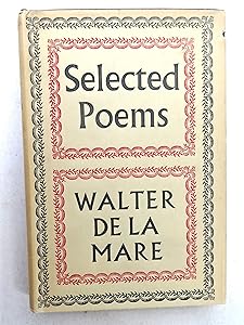 Selected Poems (Faber Paper Covered Editions) by Walter John De LA Mare