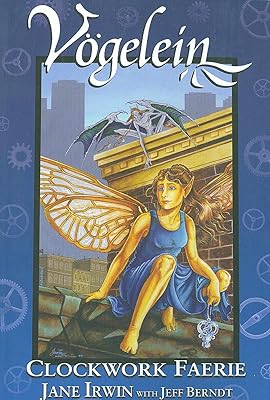 Vogelein: Clockwork Faerie