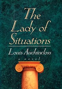 The Lady of Situations: A Novel