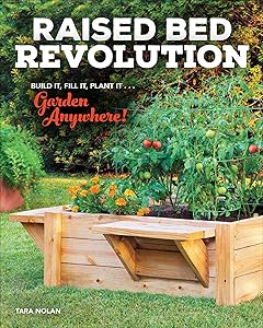 Raised Bed Revolution by Tara Nolan