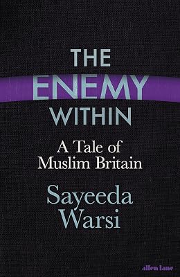 The Enemy Within: A Tale of Muslim Britain