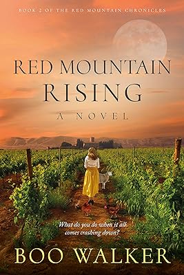 Red Mountain Rising: A Novel (Red Mountain Chronicles Book 2)