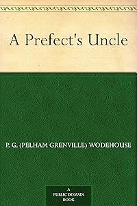 A Prefect's Uncle