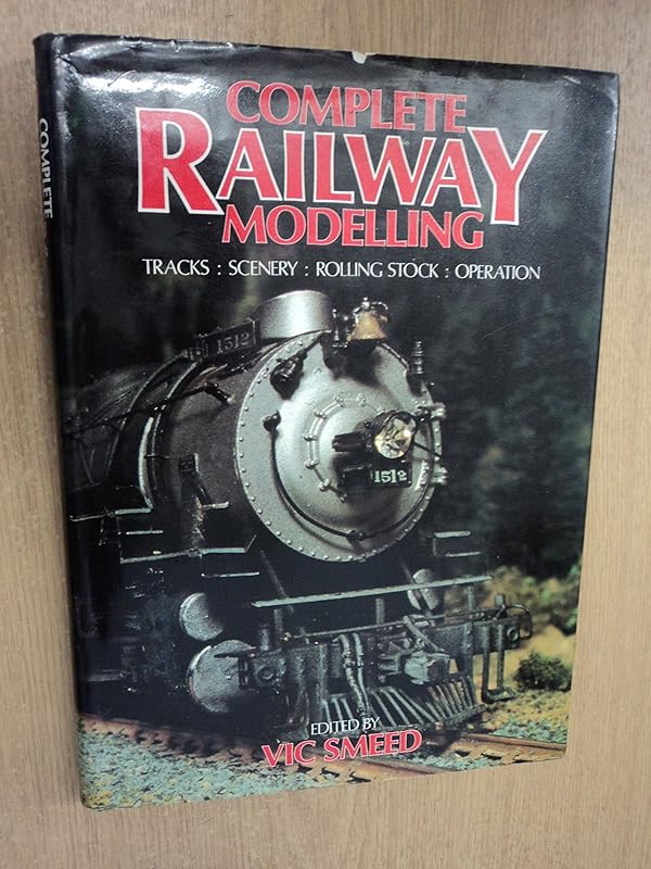THE COMPLETE RAILWAY MODELLER by Vic Smeed