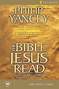 The Bible Jesus Read Participant's Guide