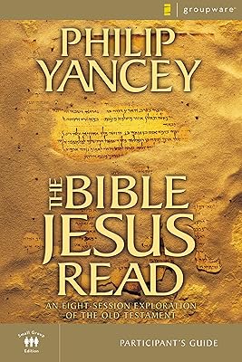 The Bible Jesus Read Participant's Guide