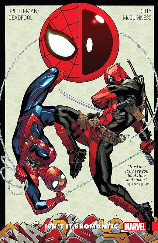 Spider-Man/Deadpool Vol. 1: Isn't It Bromantic (Spider-Man/Deadpool (2016-2019)) by Joe Kelly