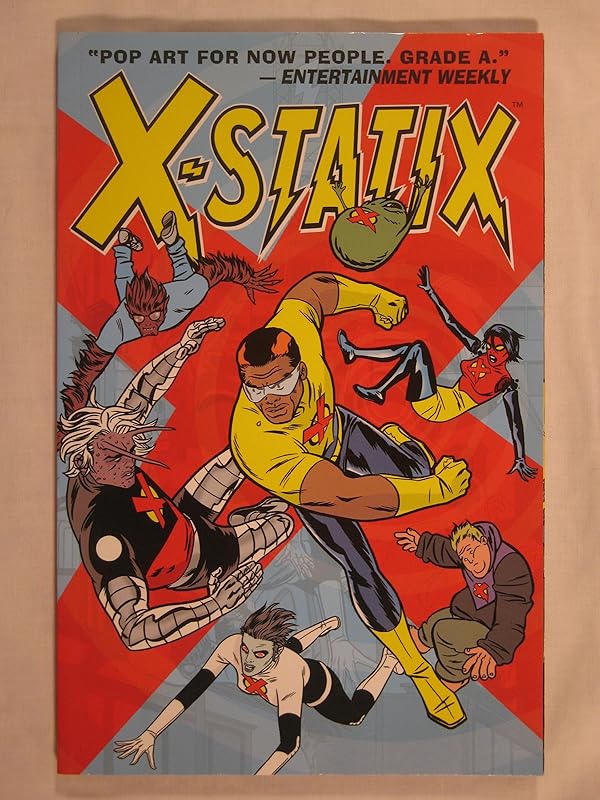 X-Statix, Vol. 2: Good Guys and Bad Guys (X-Statix, 2) by Peter Milligan