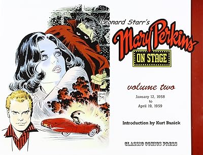 Leonard Starr's Mary Perkins On Stage Volume 2