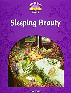 Classic Tales 4. Sleeping Beauty. Audio CD Pack