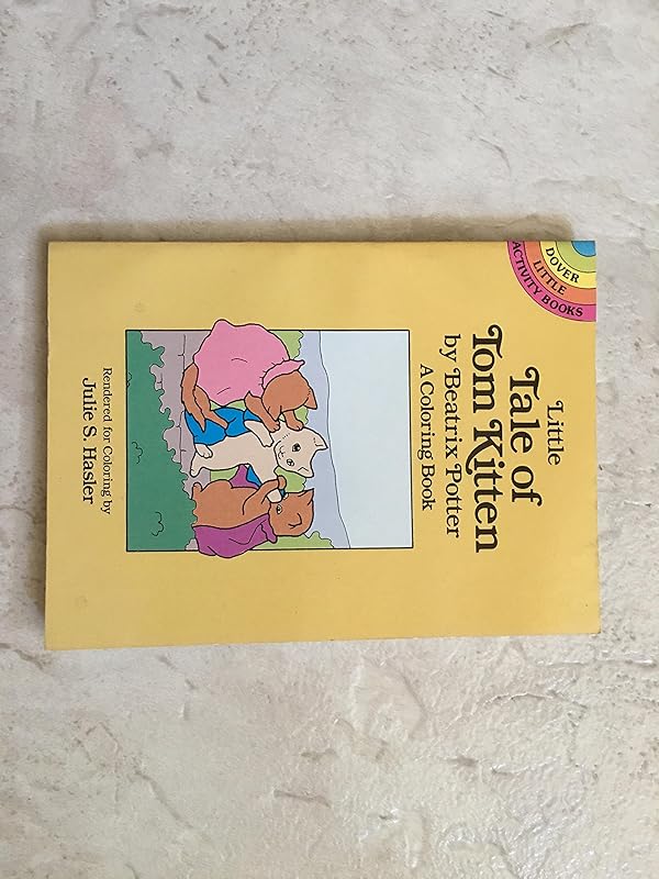 Little Tale of Tom Kitten Coloring Book by Beatrix Potter