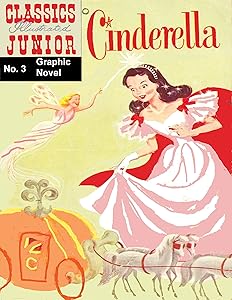Cinderella (Classic Illustrated (Junior) Book 3) by Charles Perrault