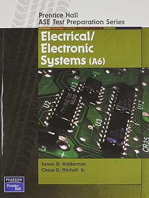 Prentice Hall ASE Test Preparation Series: Electrical and Electronic Systems (A-6)