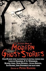 The Mammoth Book of Modern Ghost Stories (Mammoth Books 269)