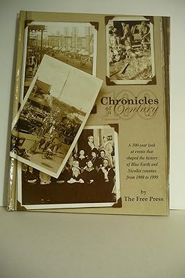 Chronicles of a Century: Blue Earth & Nicollet Counties