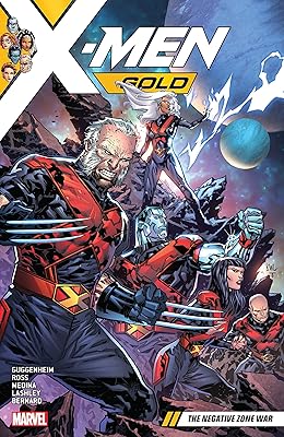 X-Men Gold Vol. 4: The Negative Zone War (X-Men Gold (2017-2018))