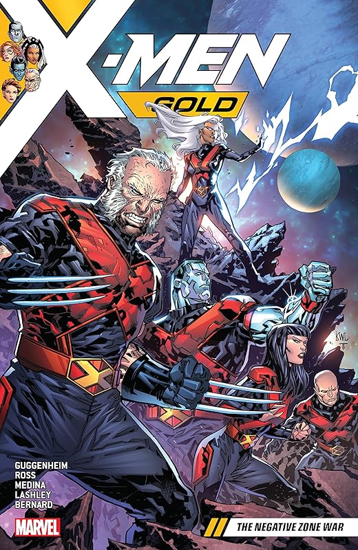 X-Men Gold Vol. 4: The Negative Zone War (X-Men Gold (2017-2018)) by Marc Guggenheim
