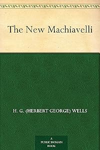 The New Machiavelli