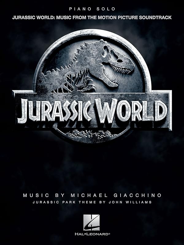 Jurassic World Songbook: Music from the Motion Picture Soundtrack (PIANO) by Hal Leonard