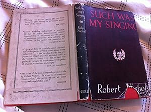 Such Was My Singing Being a Selection From Poems Written Between the Years 1915 and 1940