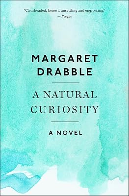 A Natural Curiosity: A Novel