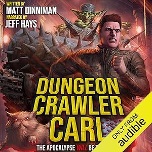 Dungeon Crawler Carl: A LitRPG/Gamelit Adventure by Matt Dinniman