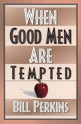 When Good Men Are Tempted