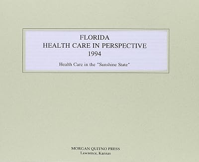 Florida Health Care Perspective